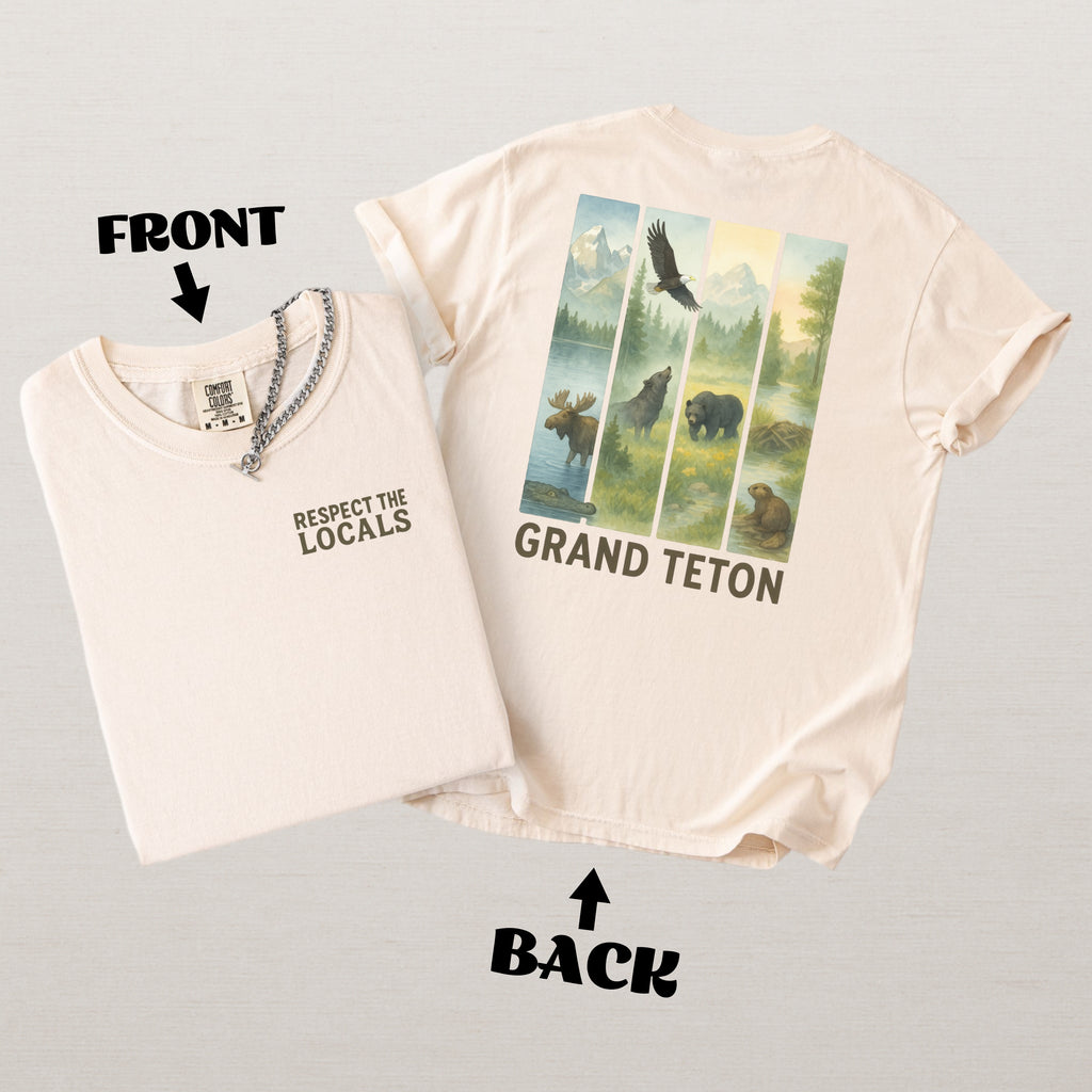 Respect The Locals Grand Teton Mountain Adventure Souvenir Shirt