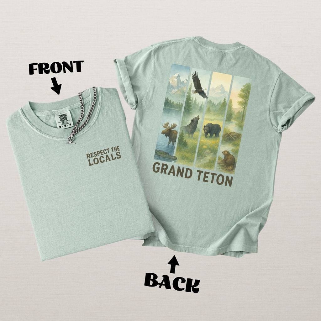 Respect The Locals Grand Teton Mountain Adventure Souvenir Shirt