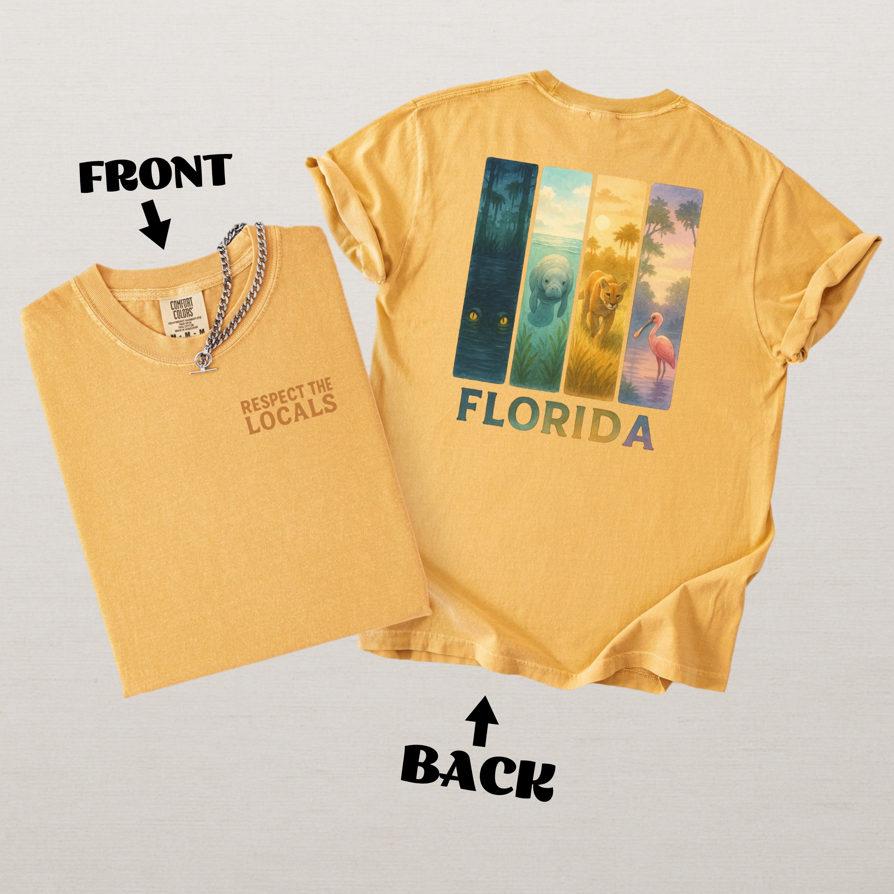 Respect The Locals Florida Comfort Colors Souvenir T-Shirt