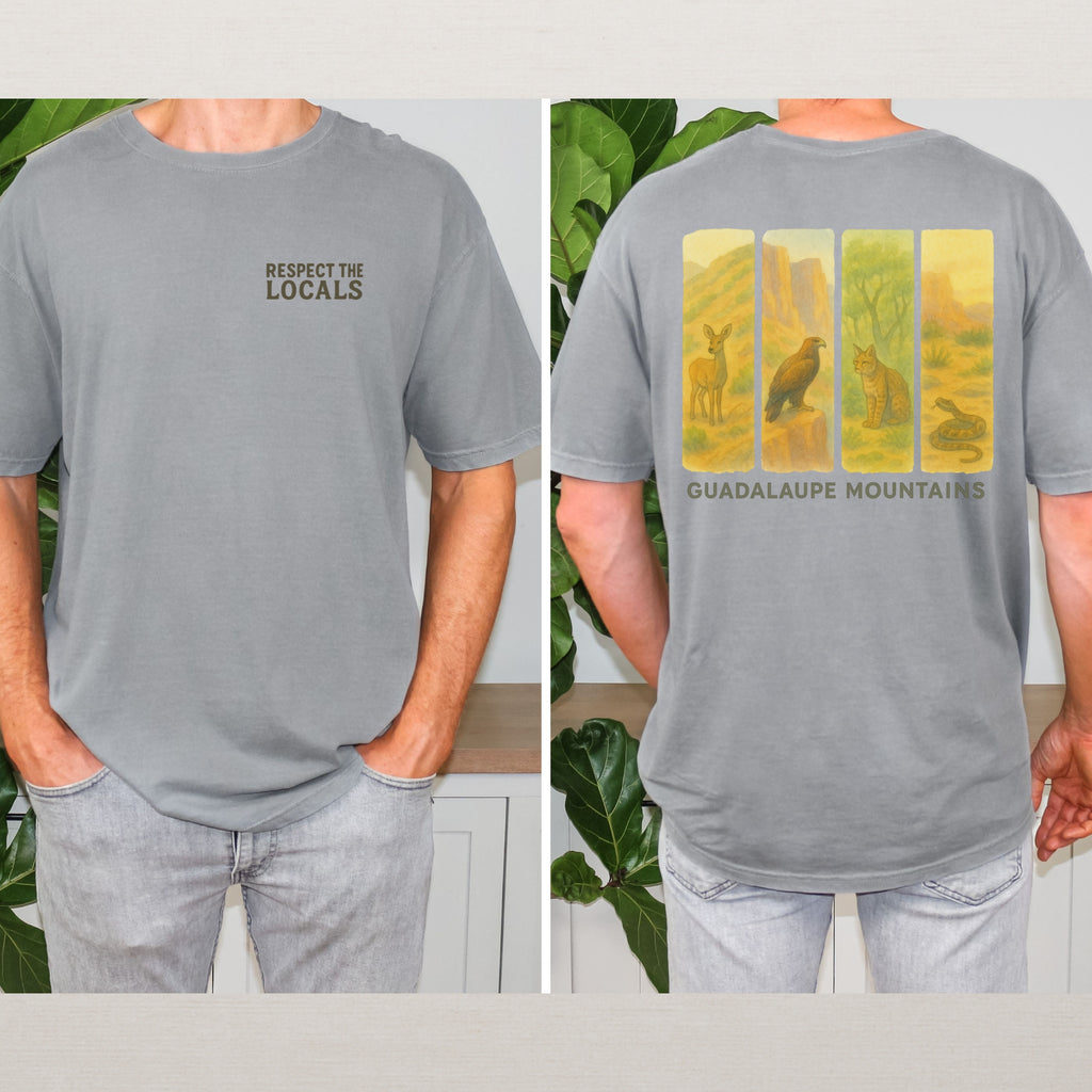 Respect The Locals Guadalupe Mountains National Park Comfort Colors Souvenir T-Shirt