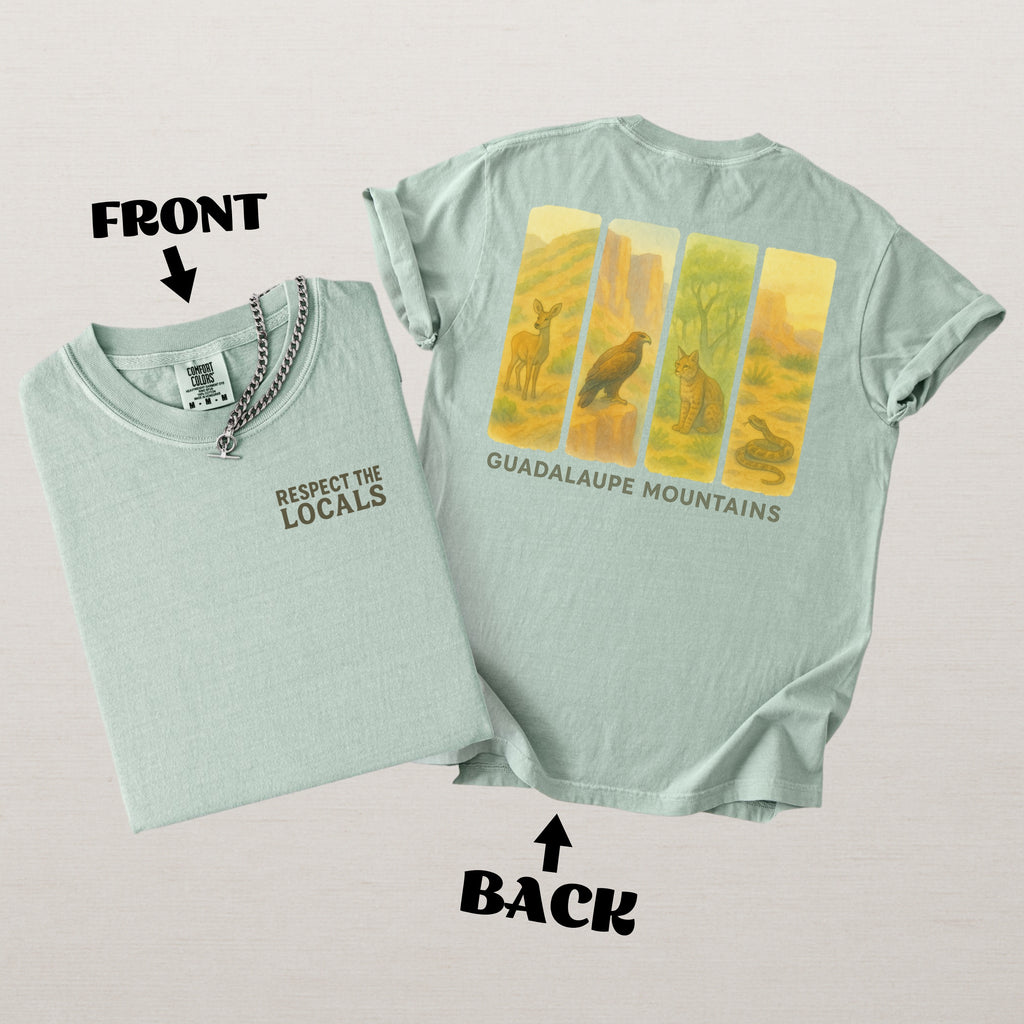 Respect The Locals Guadalupe Mountains National Park Comfort Colors Souvenir T-Shirt