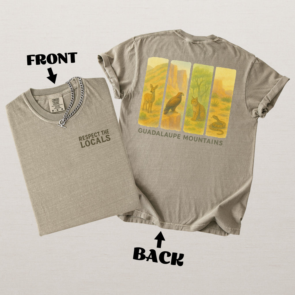 Respect The Locals Guadalupe Mountains National Park Comfort Colors Souvenir T-Shirt