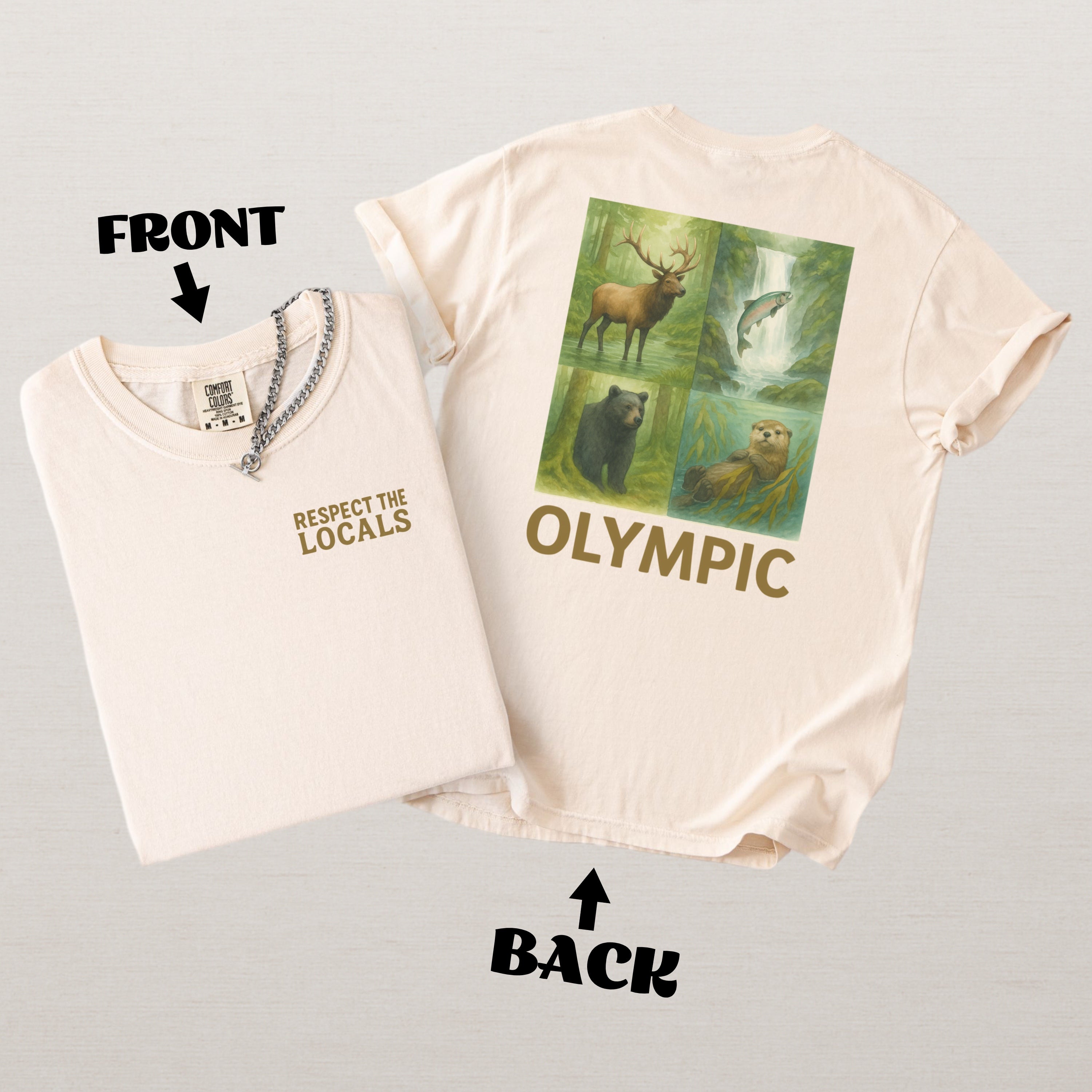 Respect The Locals Olympic National Park Comfort Colors Souvenir T-Shirt