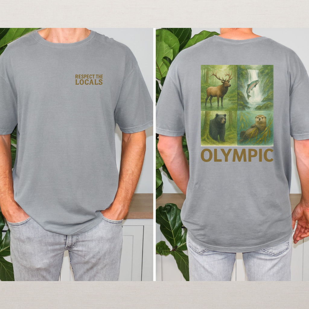 Respect The Locals Olympic National Park Comfort Colors Souvenir T-Shirt