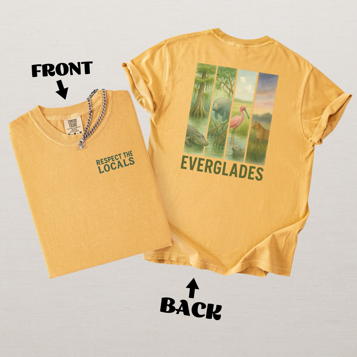 Respect The Locals Shirt Everglades National Park Comfort Colors Souvenir T-Shirt