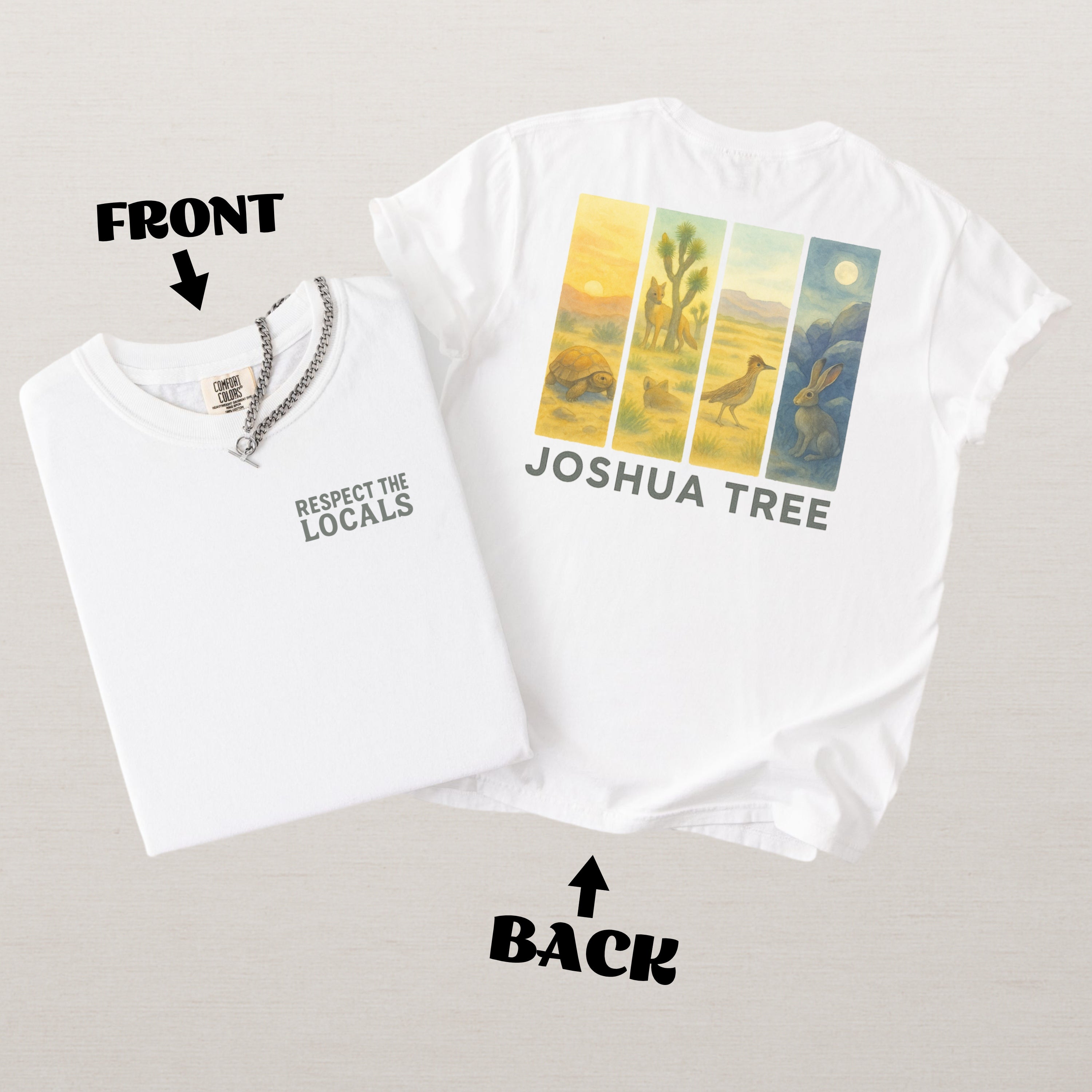 Respect The Locals Shirt Joshua Tree National Park Comfort Colors Souvenir T-Shirt