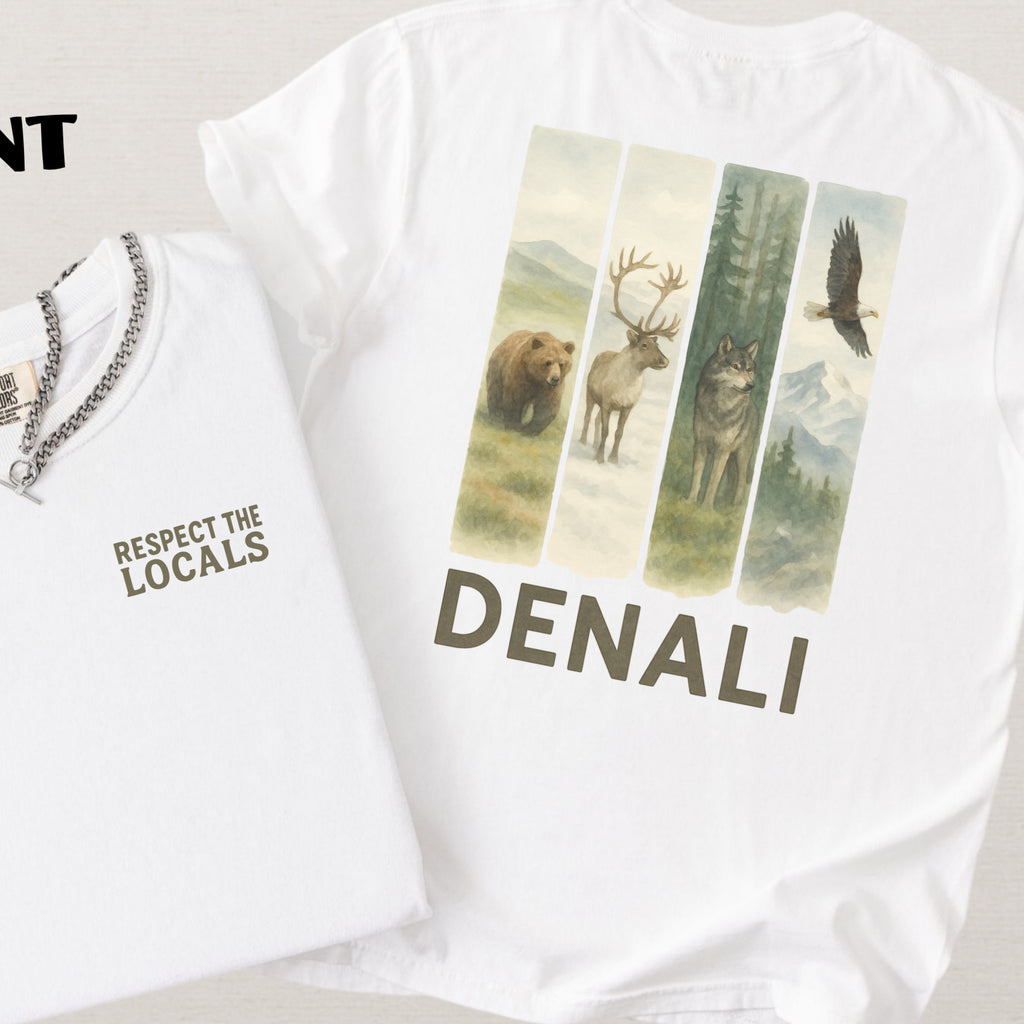 Respect The Locals Denali National Park Comfort Colors Souvenir T-Shirt