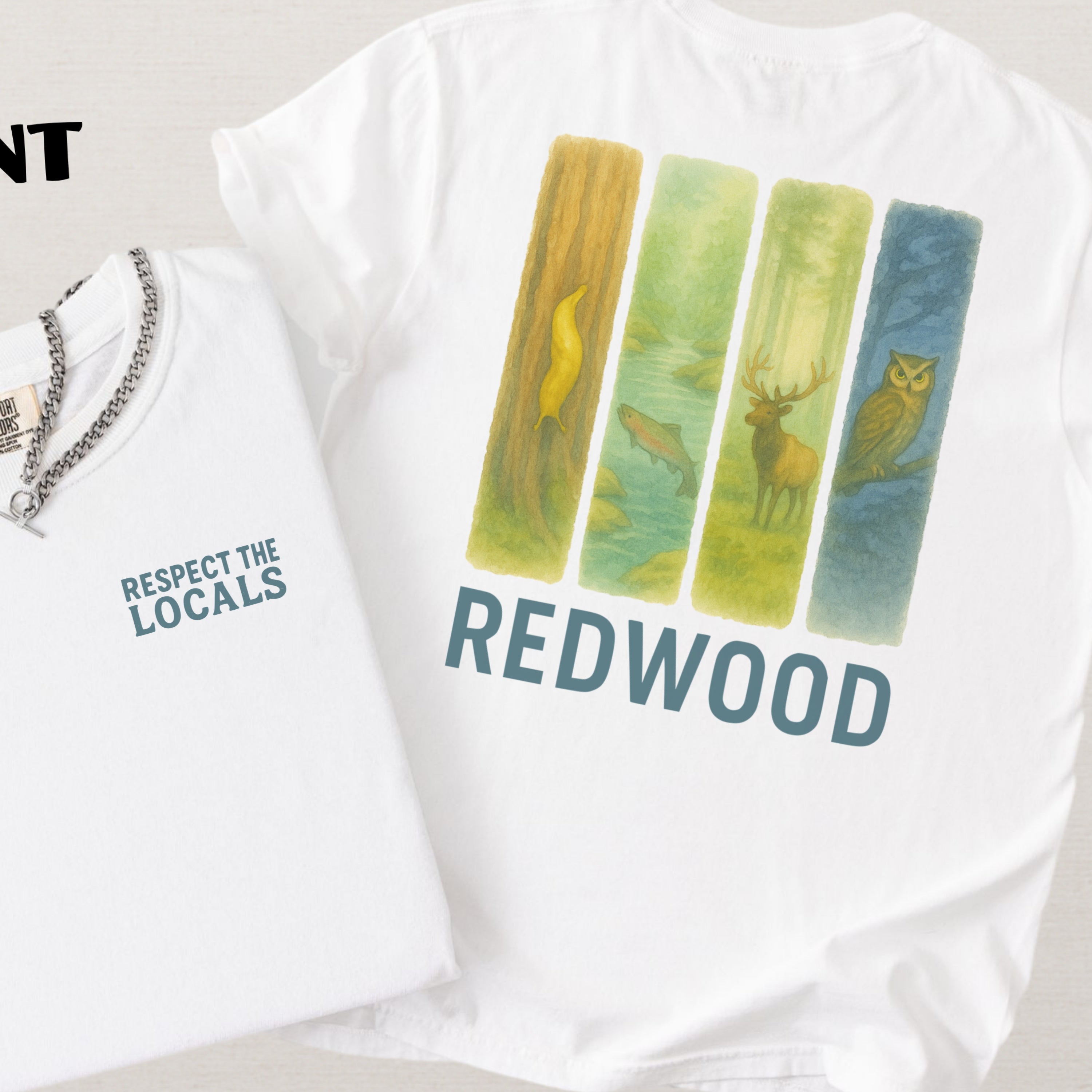 Respect The Locals Redwood National Park Comfort Colors Souvenir T-Shirt