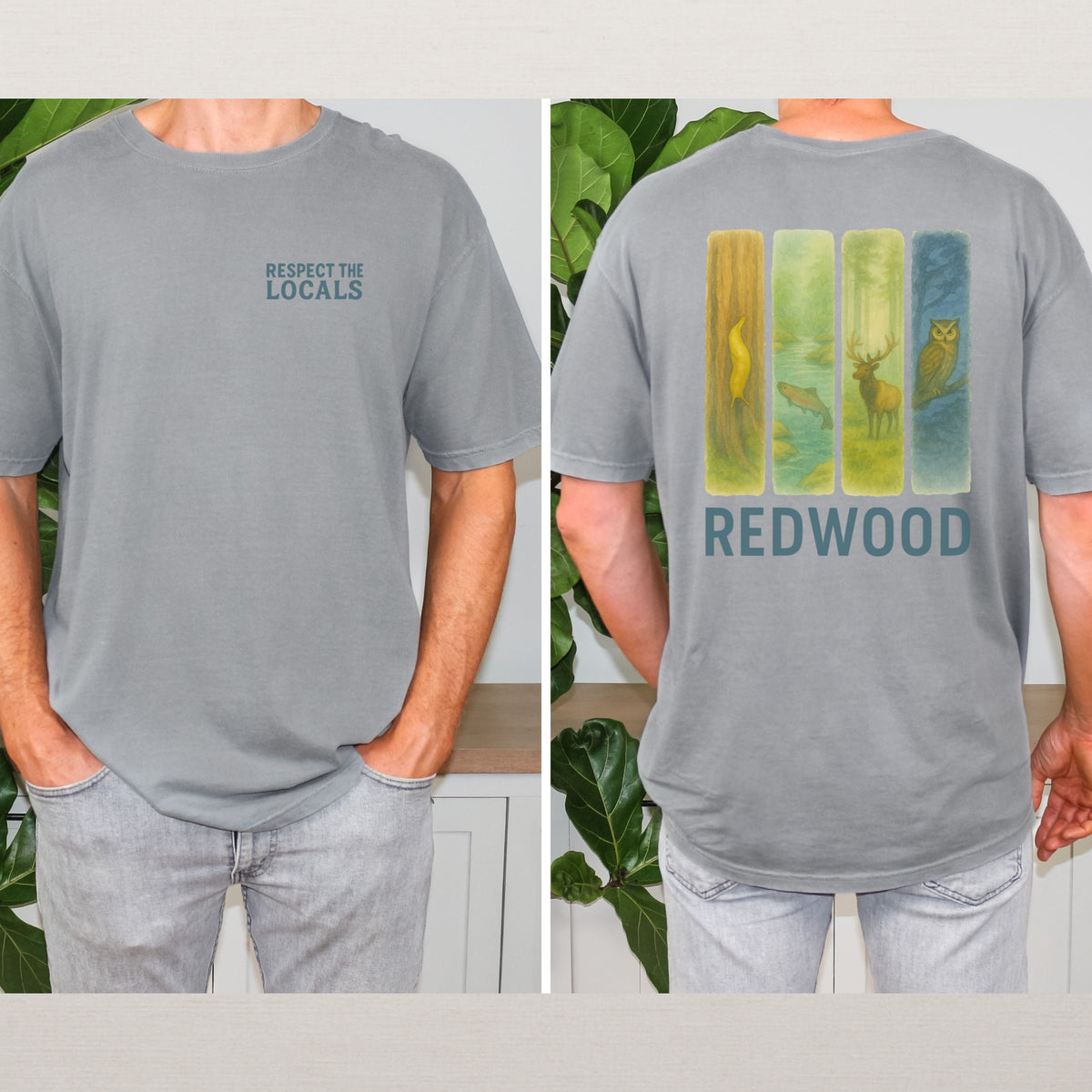 Respect The Locals Redwood National Park Comfort Colors Souvenir T-Shirt
