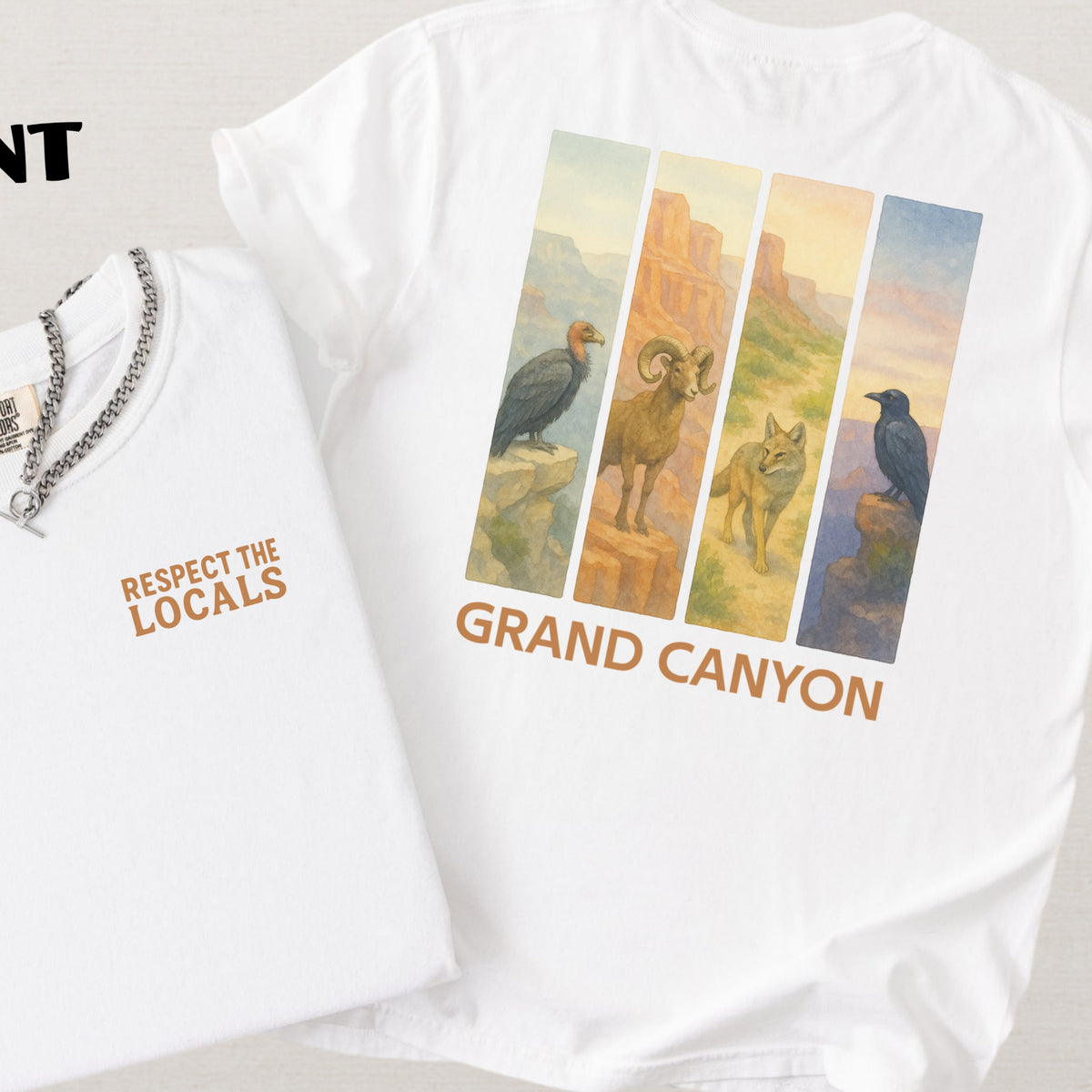 Respect The Locals Grand Canyon National Park Comfort Colors Souvenir T-Shirt