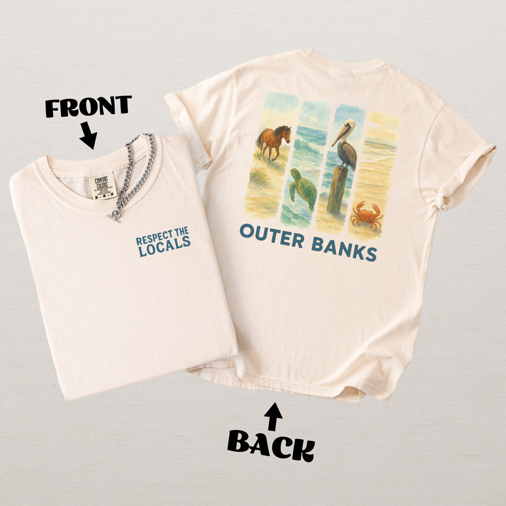 Respect The Locals Shirt Outer Banks Comfort Colors Souvenir T-Shirt