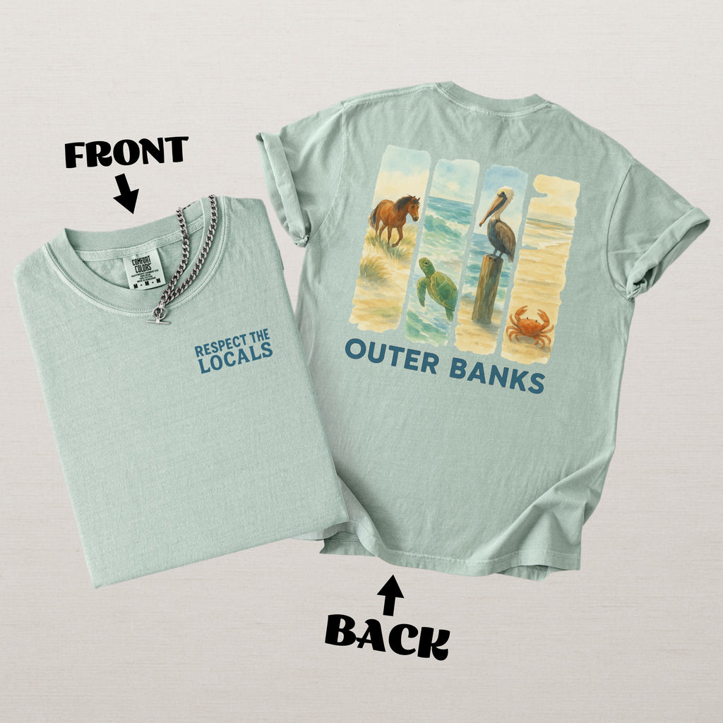 Respect The Locals Shirt Outer Banks Comfort Colors Souvenir T-Shirt