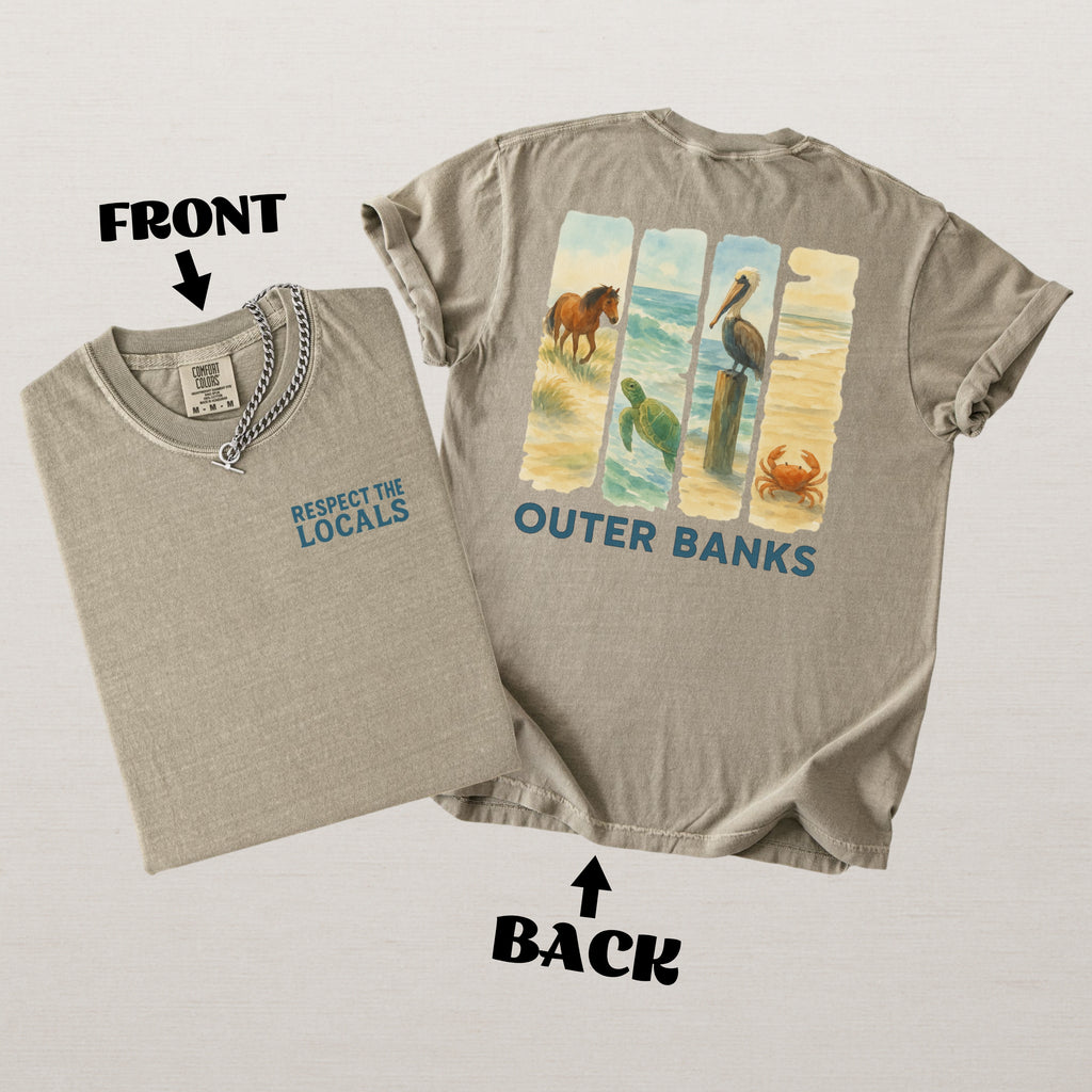 Respect The Locals Shirt Outer Banks Comfort Colors Souvenir T-Shirt