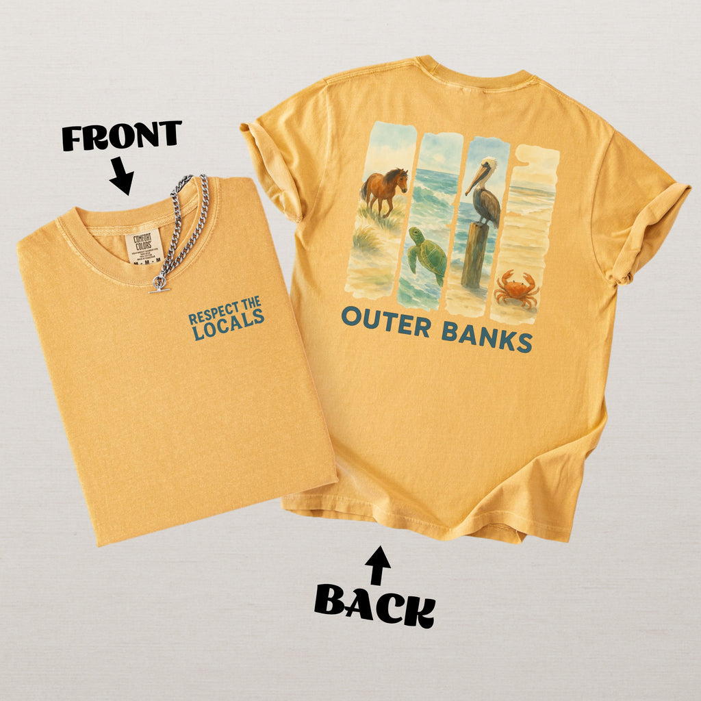 Respect The Locals Shirt Outer Banks Comfort Colors Souvenir T-Shirt