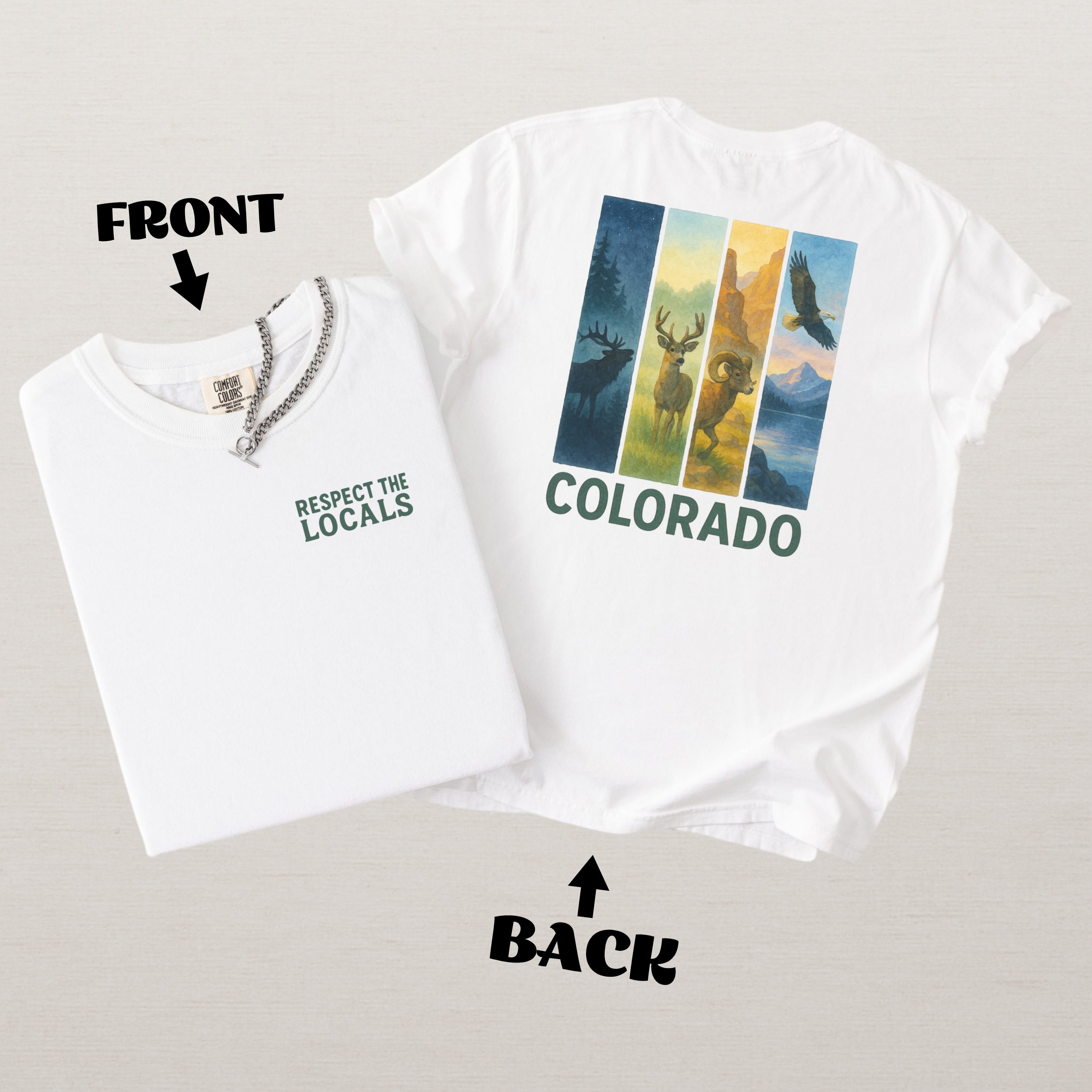 Respect The Locals Colorado Comfort Colors Souvenir T-Shirt