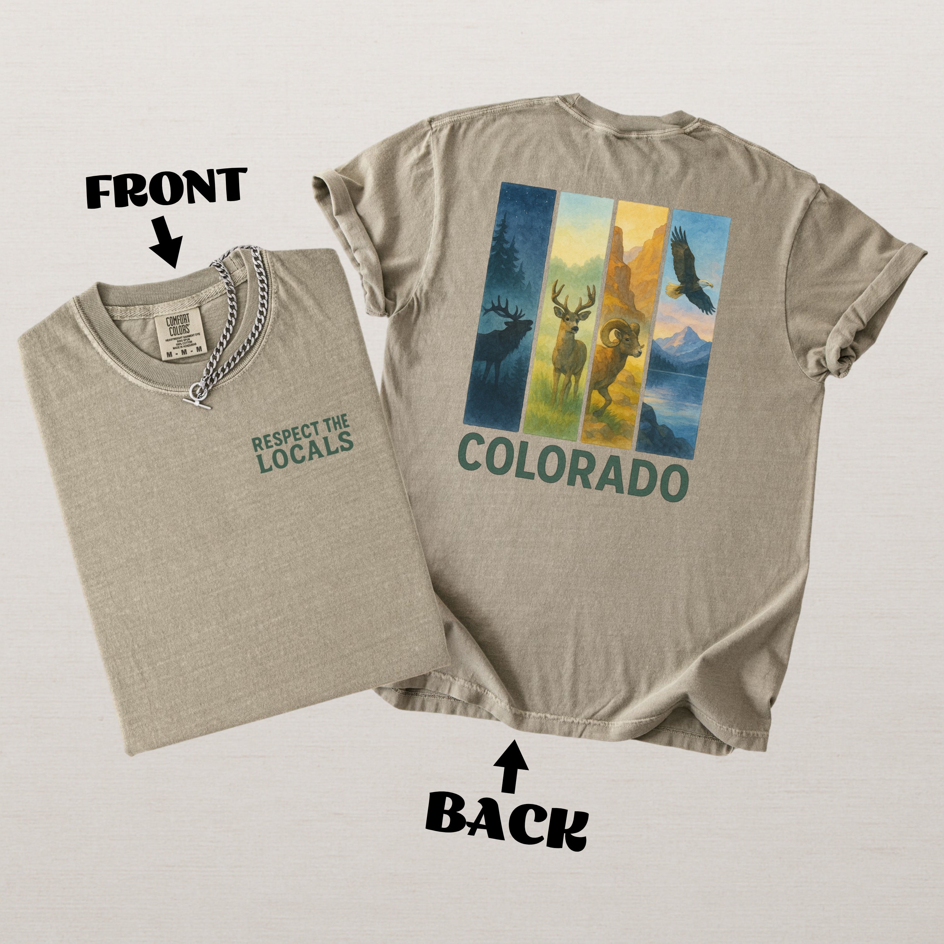 Respect The Locals Colorado Comfort Colors Souvenir T-Shirt