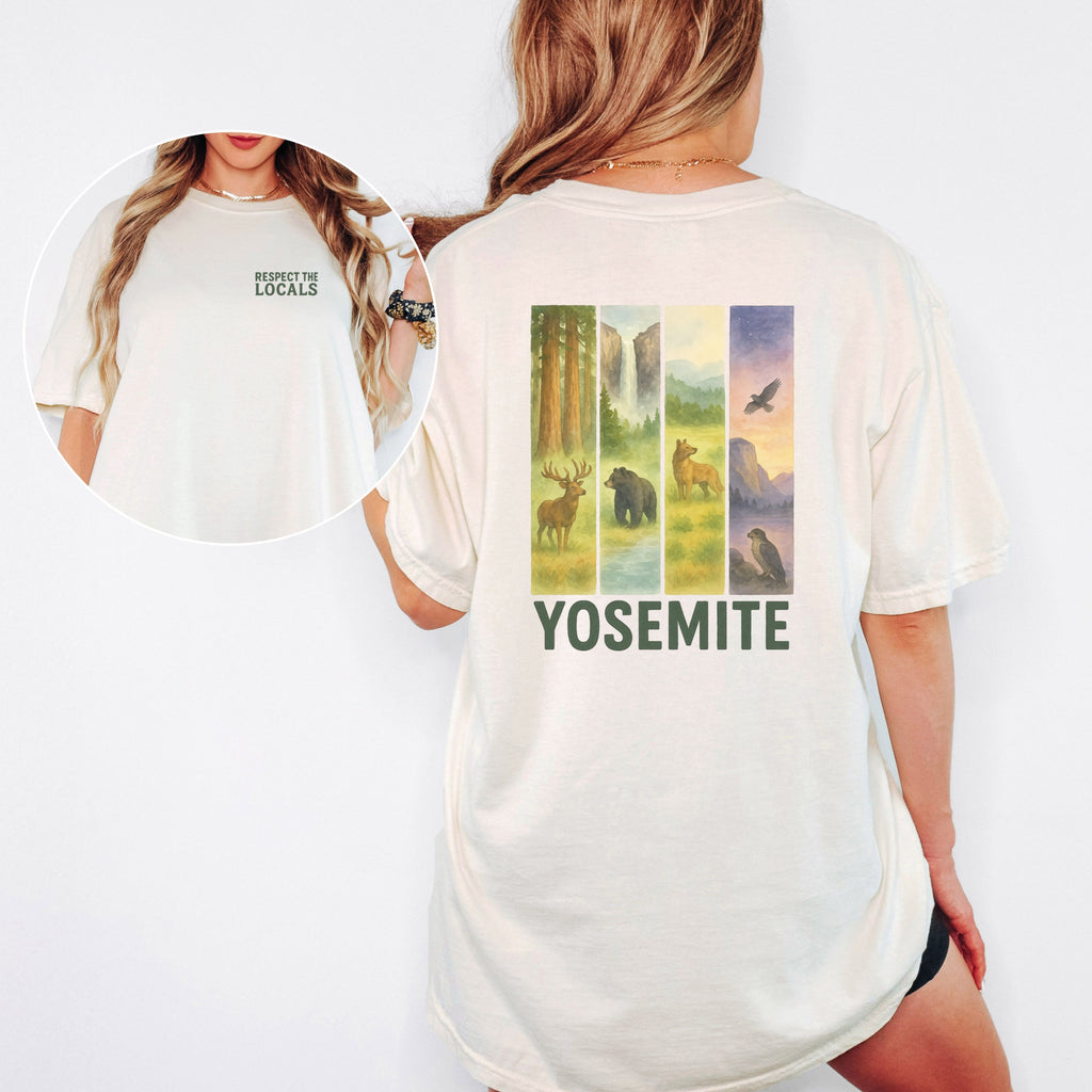 Respect The Locals Yosemite National Park Comfort Colors Souvenir T-Shirt