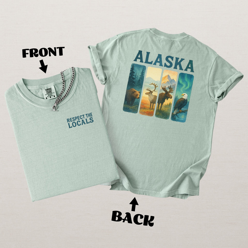 Respect The Locals Shirt Alaska Wildlife Comfort Colors Souvenir T-Shirt