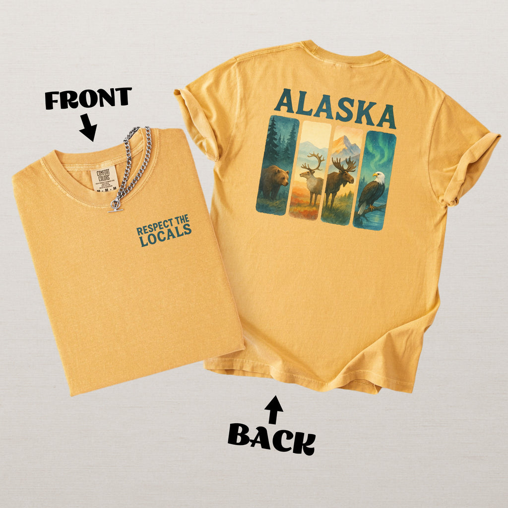 Respect The Locals Shirt Alaska Wildlife Comfort Colors Souvenir T-Shirt