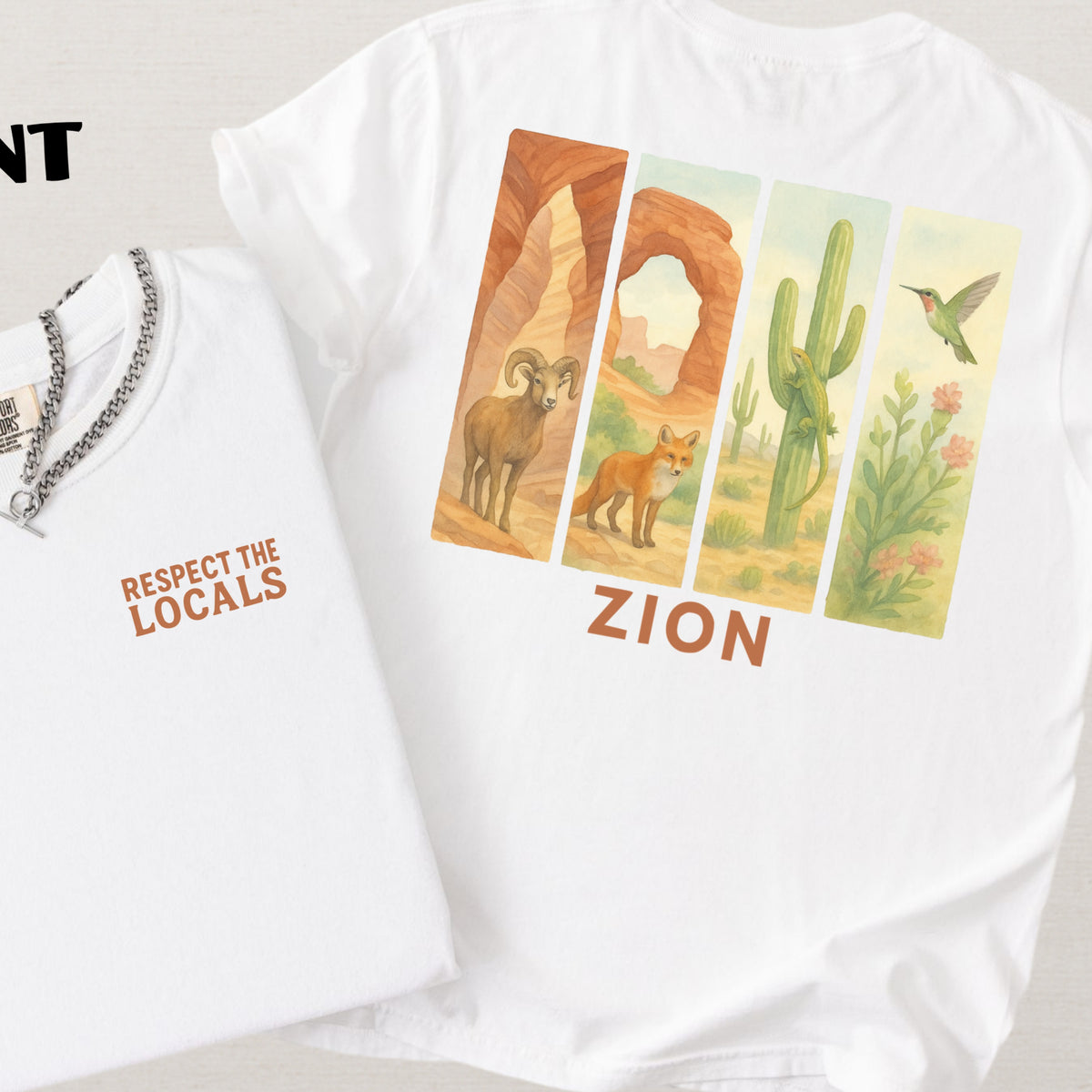 Respect The Locals Shirt Zion National Park Wildlife Comfort Colors Souvenir T-Shirt