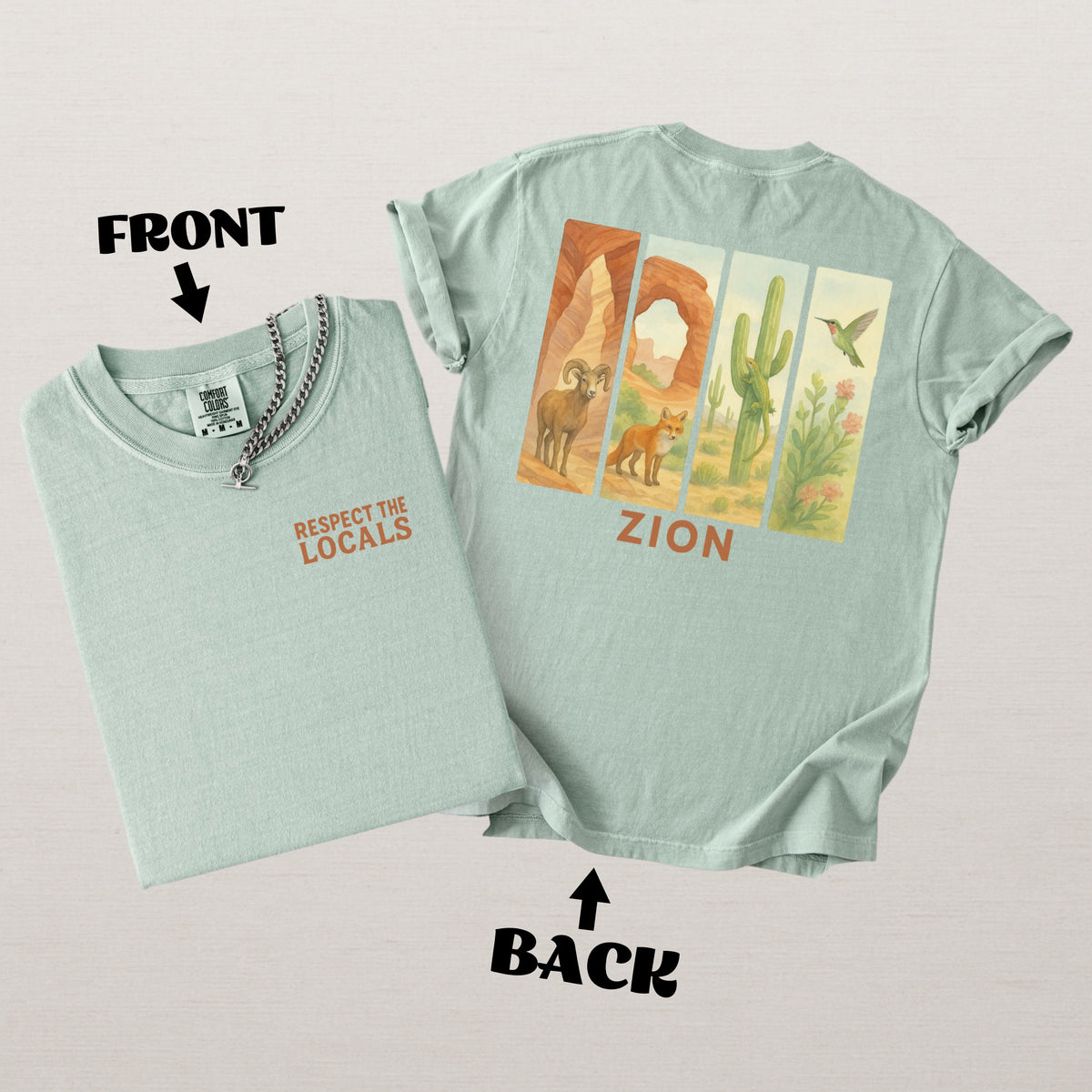 Respect The Locals Shirt Zion National Park Wildlife Comfort Colors Souvenir T-Shirt