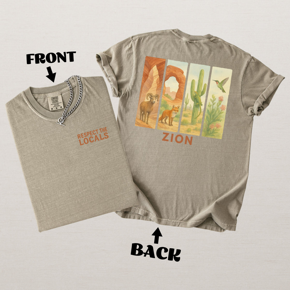 Respect The Locals Shirt Zion National Park Wildlife Comfort Colors Souvenir T-Shirt